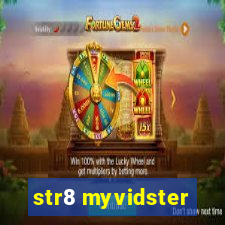 str8 myvidster
