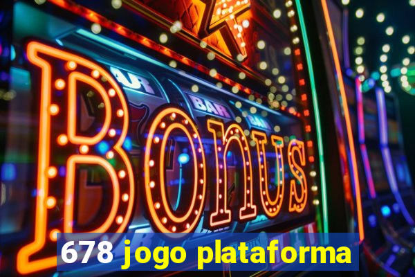 678 jogo plataforma