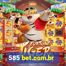 585 bet.com.br