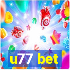 u77 bet