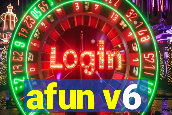 afun v6