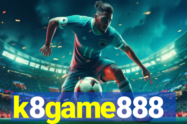 k8game888