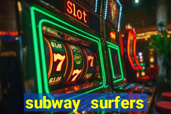 subway surfers pagando dinheiro