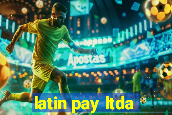 latin pay ltda