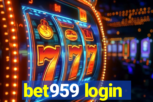 bet959 login