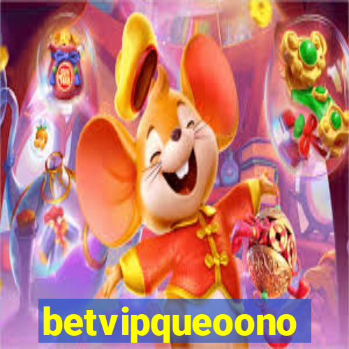 betvipqueoono