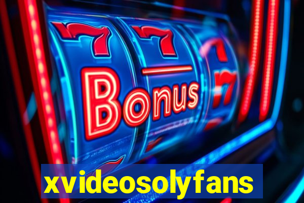 xvideosolyfans