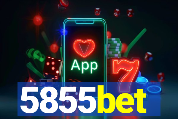 5855bet