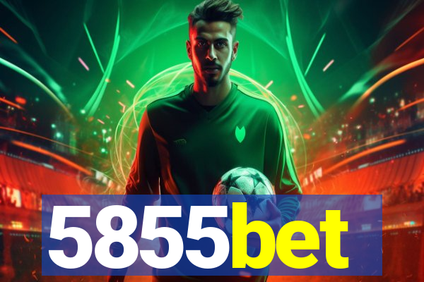 5855bet