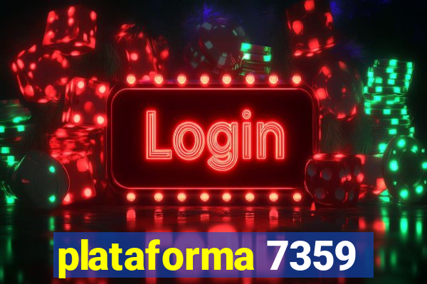 plataforma 7359