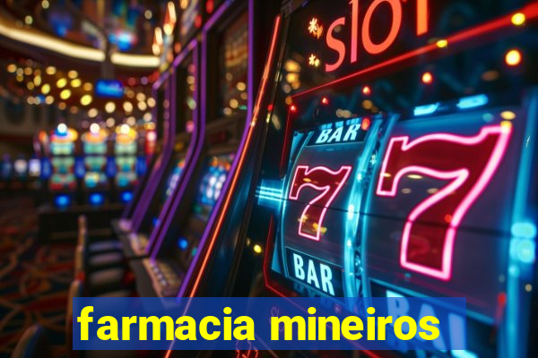 farmacia mineiros