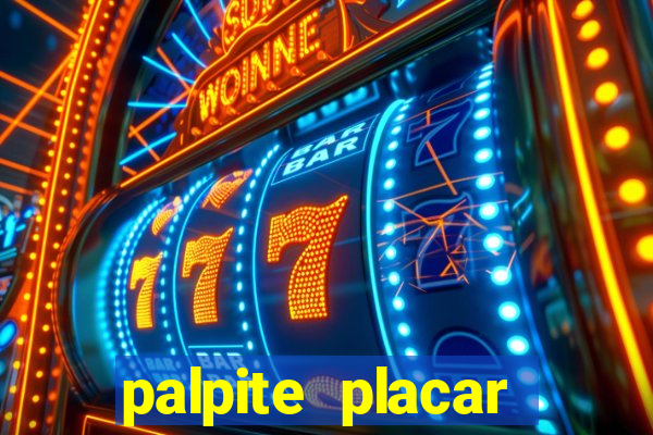 palpite placar exato de hoje