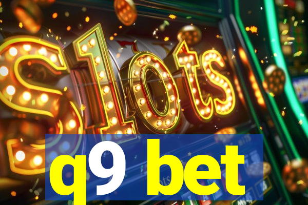 q9 bet