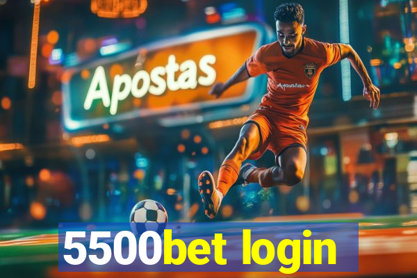 5500bet login