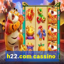 h22.com cassino