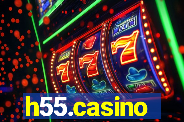 h55.casino