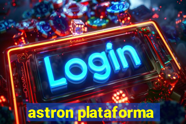 astron plataforma
