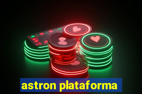 astron plataforma