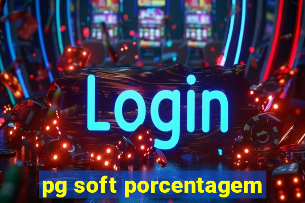 pg soft porcentagem