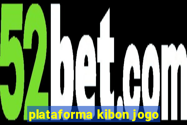 plataforma kibon jogo