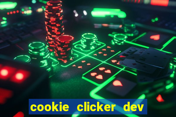 cookie clicker dev tools code