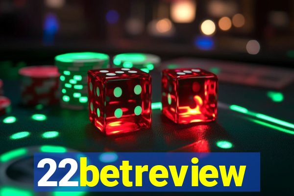 22betreview