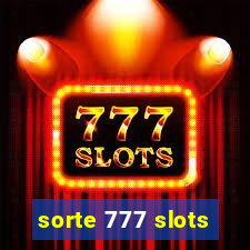 sorte 777 slots