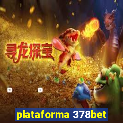 plataforma 378bet
