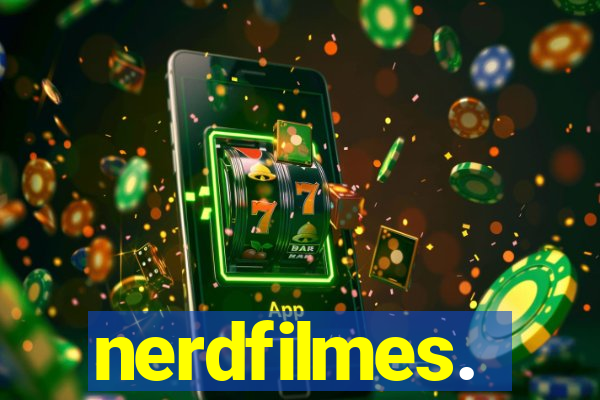 nerdfilmes.