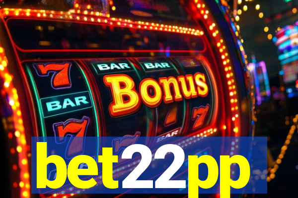 bet22pp