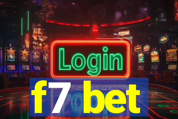 f7 bet