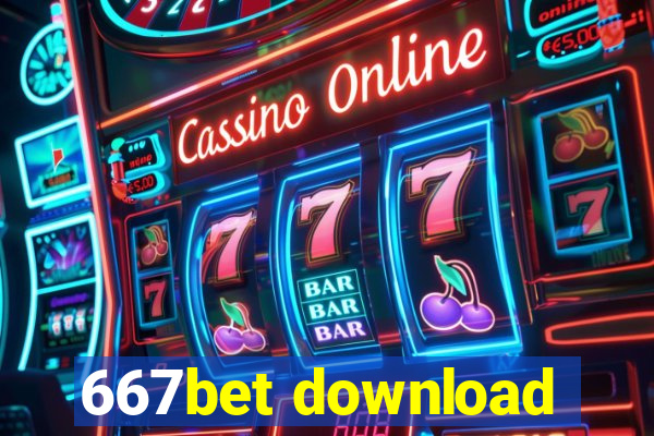 667bet download
