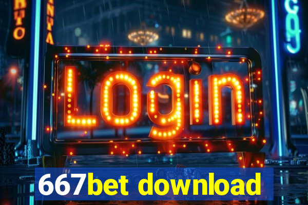 667bet download
