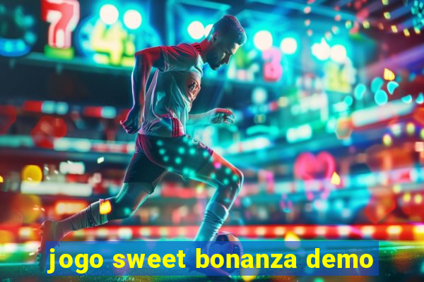 jogo sweet bonanza demo