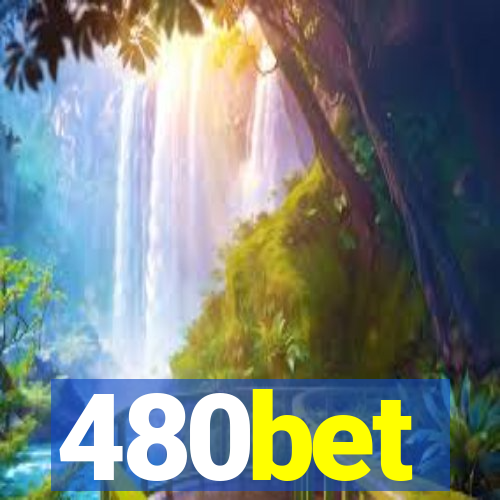 480bet