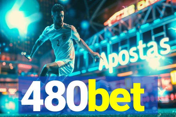 480bet