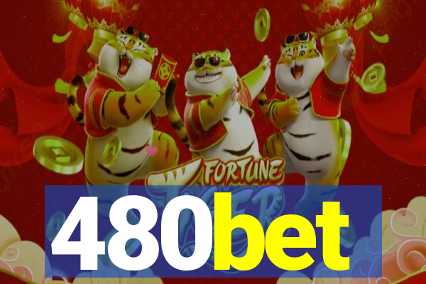 480bet