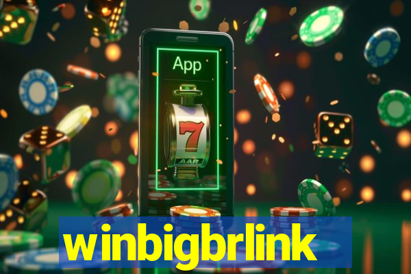 winbigbrlink