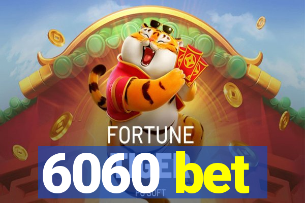 6060 bet
