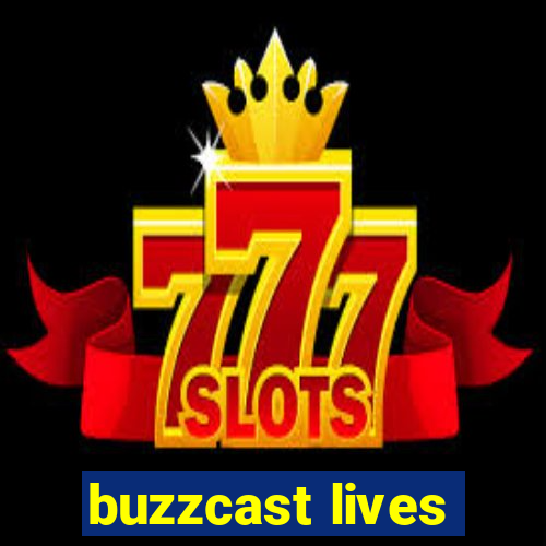 buzzcast lives