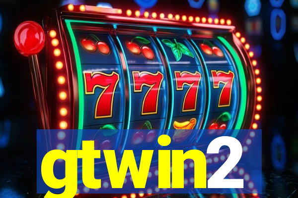 gtwin2