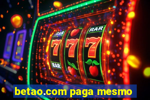 betao.com paga mesmo