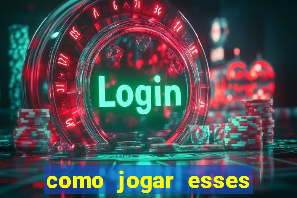 como jogar esses joguinhos que ganha dinheiro