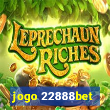 jogo 22888bet