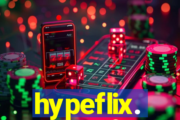 hypeflix.