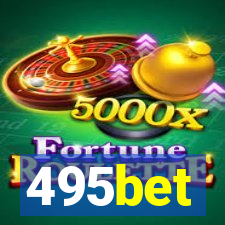 495bet