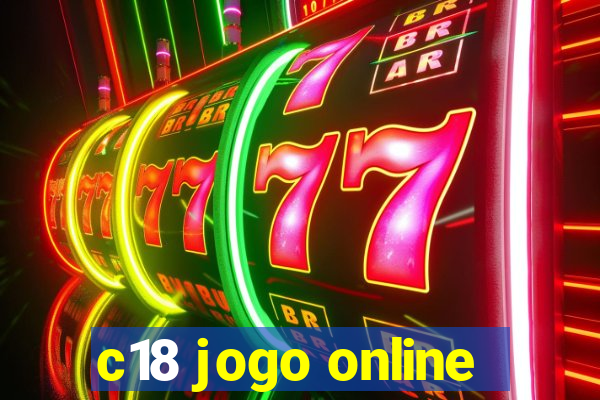 c18 jogo online