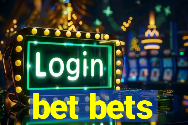 bet bets