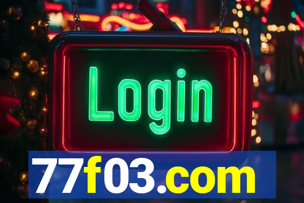 77f03.com