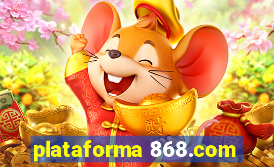 plataforma 868.com